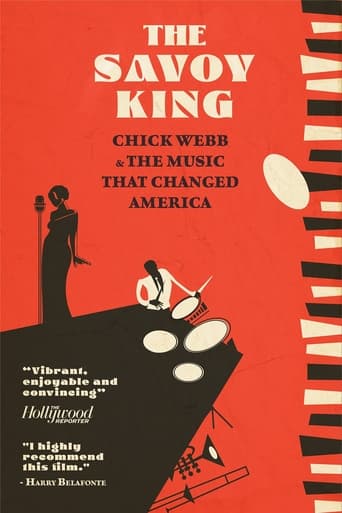 Poster of The Savoy King: Chick Webb & the Music That Changed America