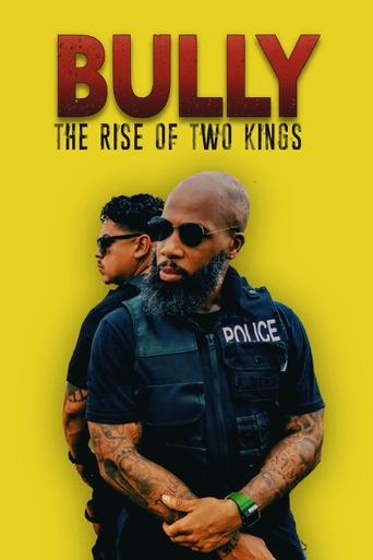 Poster of Bully: The Rise of Two Kings
