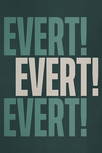 Poster of Evert! Evert! Evert!