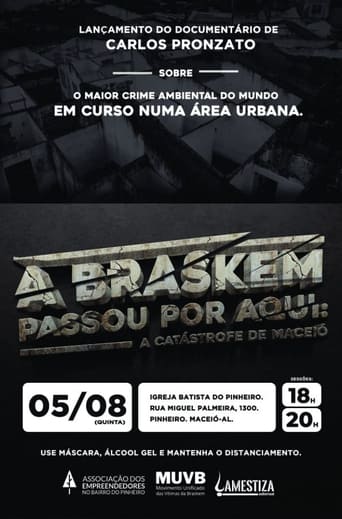 Poster of A Braskem passou por aqui: A catástrofe de Maceió