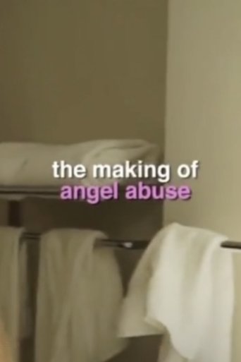 Poster of Making of Angel Abuse