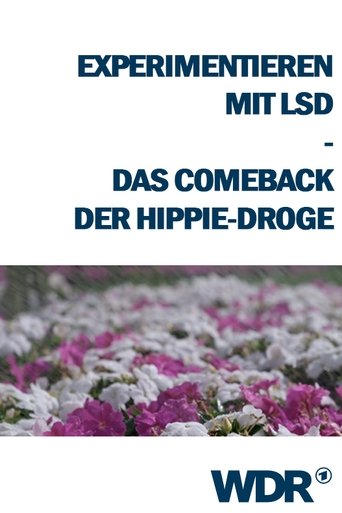 Poster of Experimentieren mit LSD - Das Comeback der Hippie-Droge