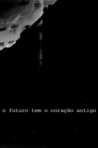 Poster of O Futuro Tem o Coração Antigo