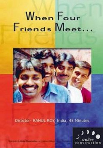 Poster of When Four Friends Meet