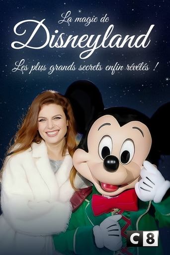 Poster of La magie de Disneyland  : Les plus grands secrets enfin révélés !