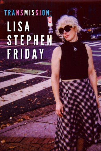 Poster of Transmission: Lisa Stephen Friday