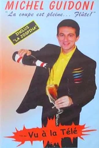 Poster of Michel Guidoni - La coupe est pleine... flûte