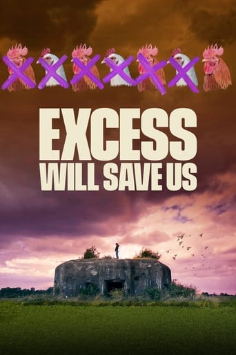 Poster of Excess Will Save Us