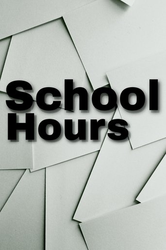 Poster of School Hours