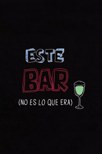 Poster of Este Bar (no es lo que era)