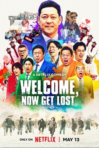 Poster of Welcome, Now Get Lost