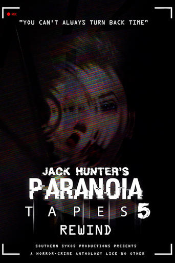 Poster of Paranoia Tapes 5: Rewind