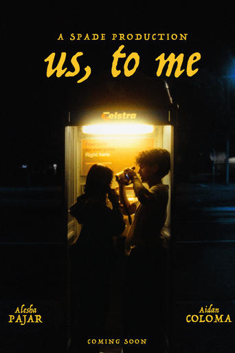 Poster of us, to me