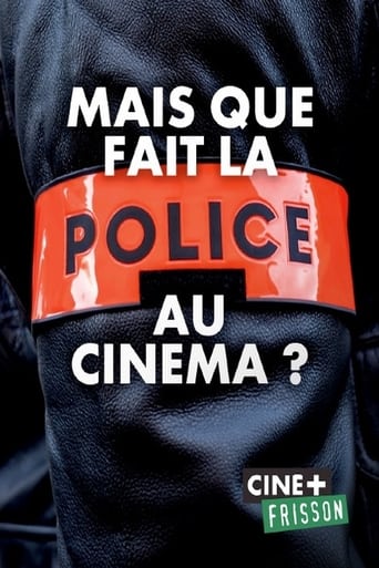 Poster of Mais que fait la police au cinéma ?