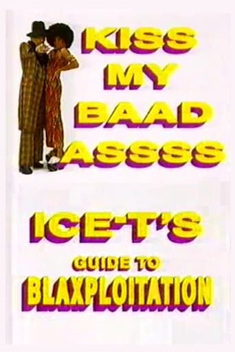 Poster of Kiss My Baad Assss: Ice-T's Guide to Blaxploitation