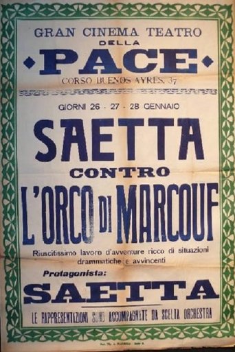 Poster of Saetta contro l'orco di Marcouf