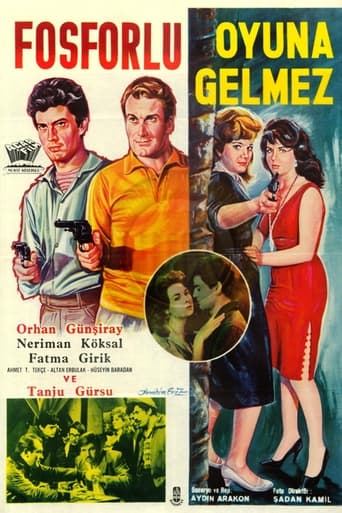 Poster of Fosforlu Oyuna Gelmez