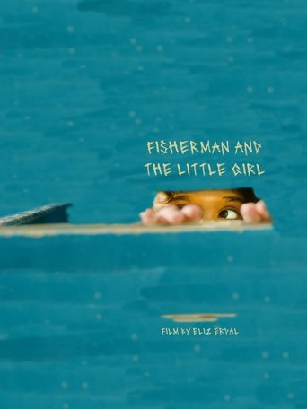 fisherman and the little girl Poster of fisherman and the little girl