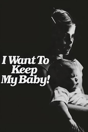Poster of I Want to Keep My Baby!