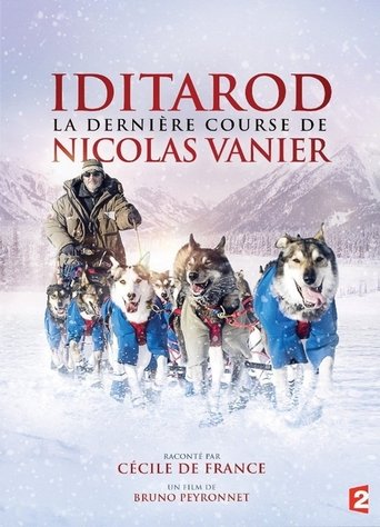 Poster of Iditarod, la dernière course de Nicolas Vanier