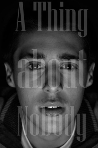 A THING ABOUT NOBODY Poster of A THING ABOUT NOBODY