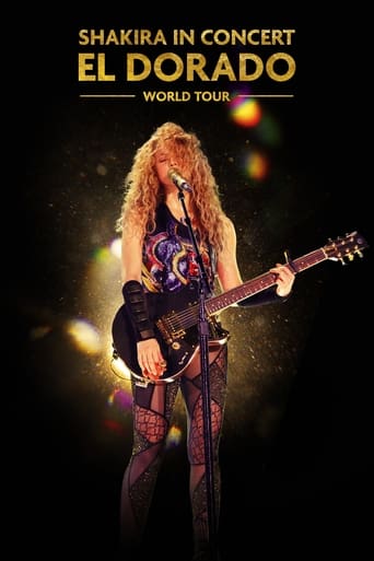 Poster of Shakira In Concert: El Dorado World Tour