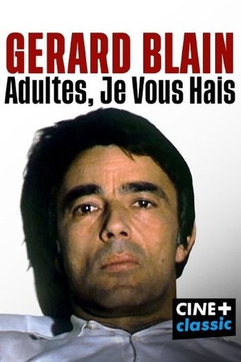 Poster of Gérard Blain : adultes, je vous hais