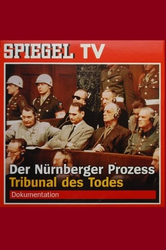 Poster of Der Nürnberger Prozess - Tribunal des Todes