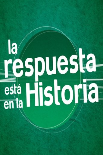 Poster of La Respuesta está en la Historia