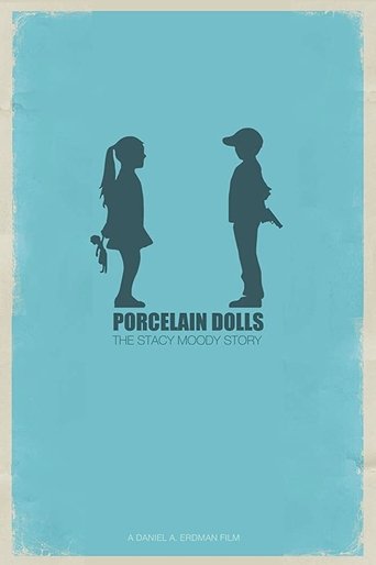 Poster of Porcelain Dolls: The Stacy Moody Story