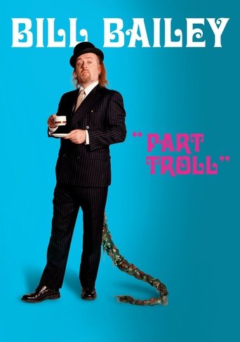 Poster of Bill Bailey: Part Troll