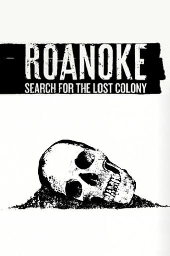 Poster of Roanoke: Search for the Lost Colony