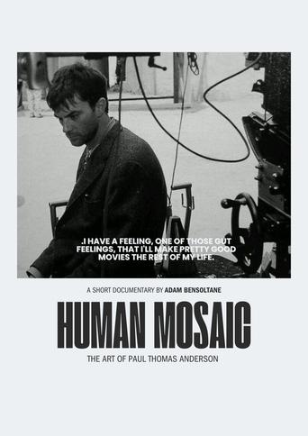 Poster of Human Mosaic : The Art Of Paul Thomas Anderson