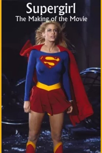 Poster of Supergirl: The Making of the Movie