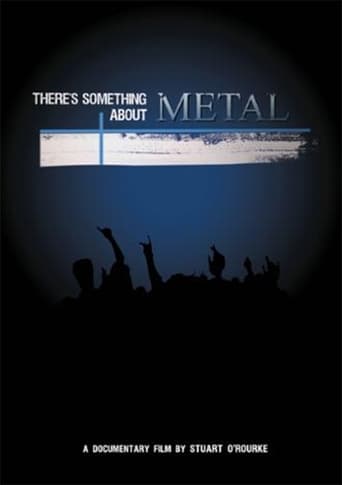 Poster of There's Something About Metal