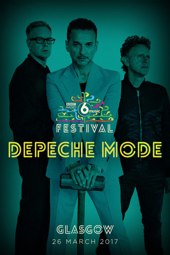 Poster of Depeche Mode: The BBC 6 Music Festival