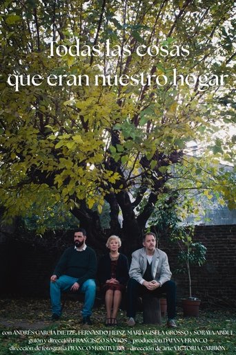 Poster of Todas las cosas que eran nuestro hogar