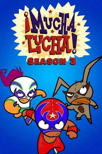 Portrait for ¡Mucha Lucha! - Season 3