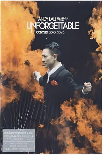 Poster of 刘德华 Unforgettable 中国巡迴演唱会2011