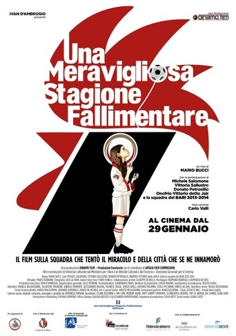 Poster of Una meravigliosa stagione fallimentare