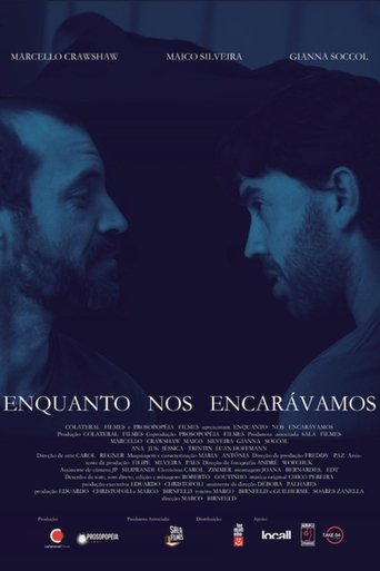 Poster of Enquanto nos Encarávamos