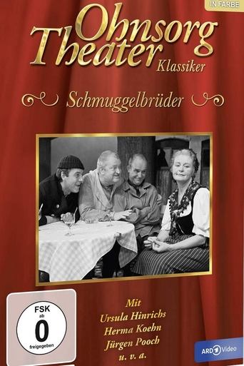 Poster of Ohnsorg Theater - Schmuggelbrüder