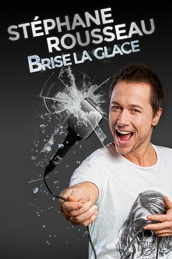 Poster of Stéphane Rousseau - Brise la glace