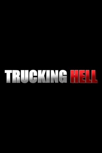 Poster of Trucking Hell