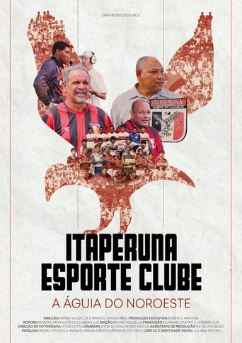 Poster of Itaperuna Esporte Clube - A Águia do Noroeste