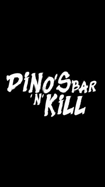 Poster of Dino's Bar 'n' Kill