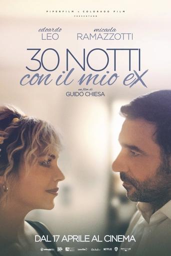 Poster of 30 notti con il mio ex