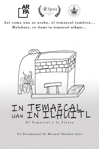 Poster of In temazcal uan in ilhuitl