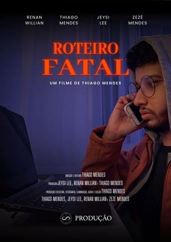 Poster of Roteiro Fatal