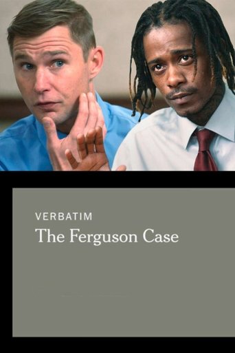 Poster of Verbatim: The Ferguson Case